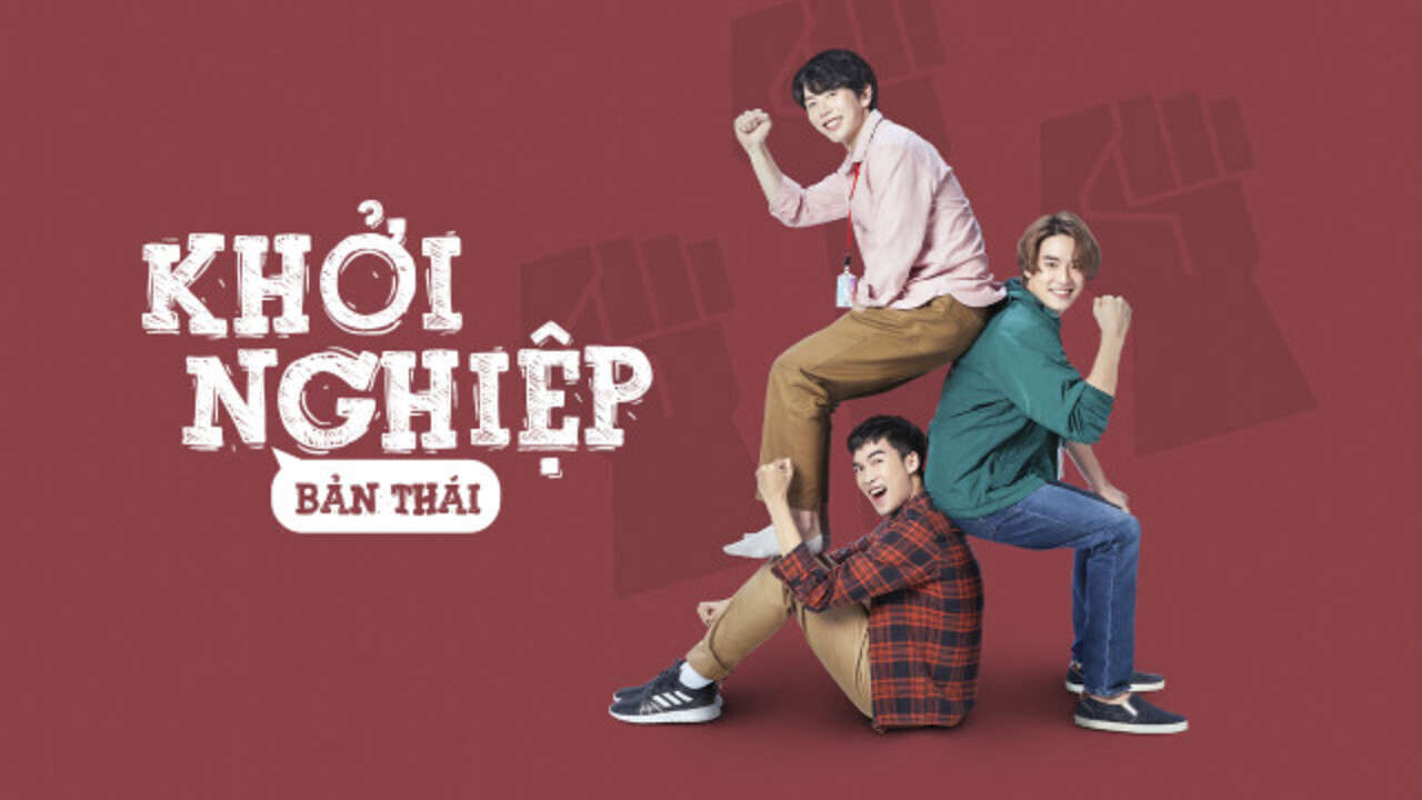 Poster of Khởi Nghiệp (bản thái)