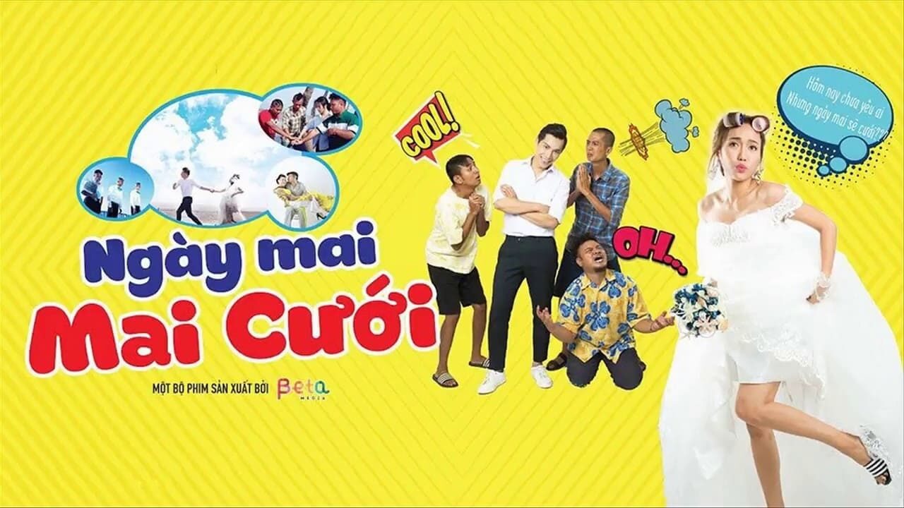 Poster of Ngày Mai Mai Cưới