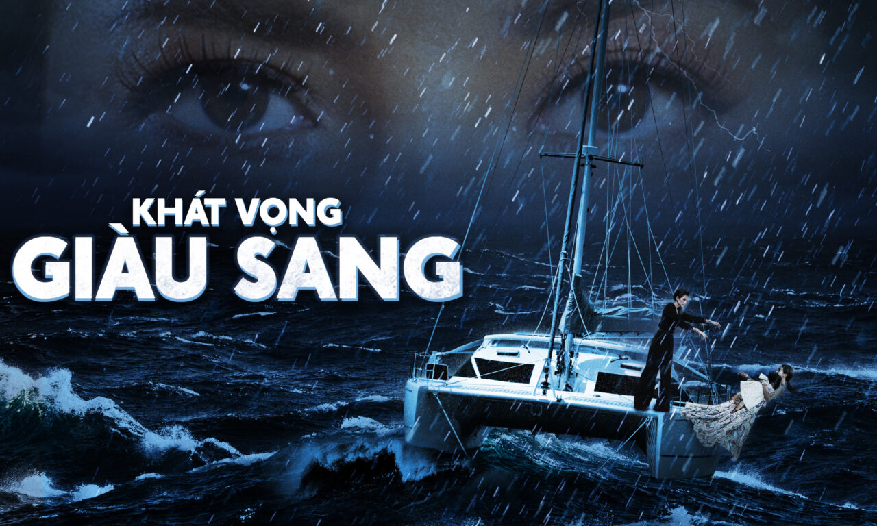 Poster of Khát Vọng Giàu Sang