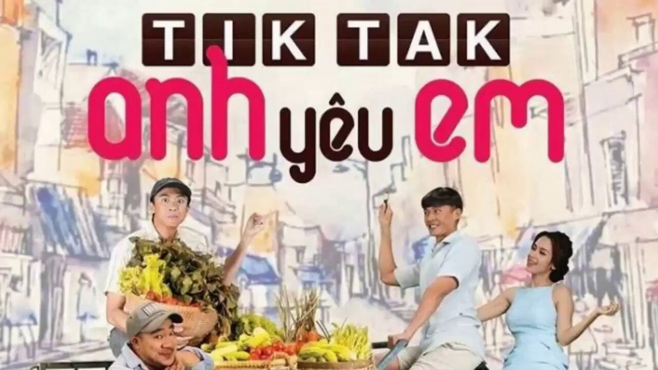 Poster of Tik Tak Anh Yêu Em