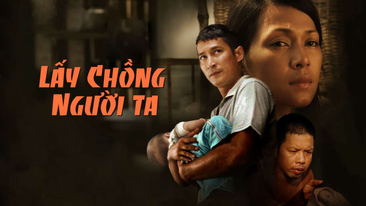 Poster of Lấy chồng người ta