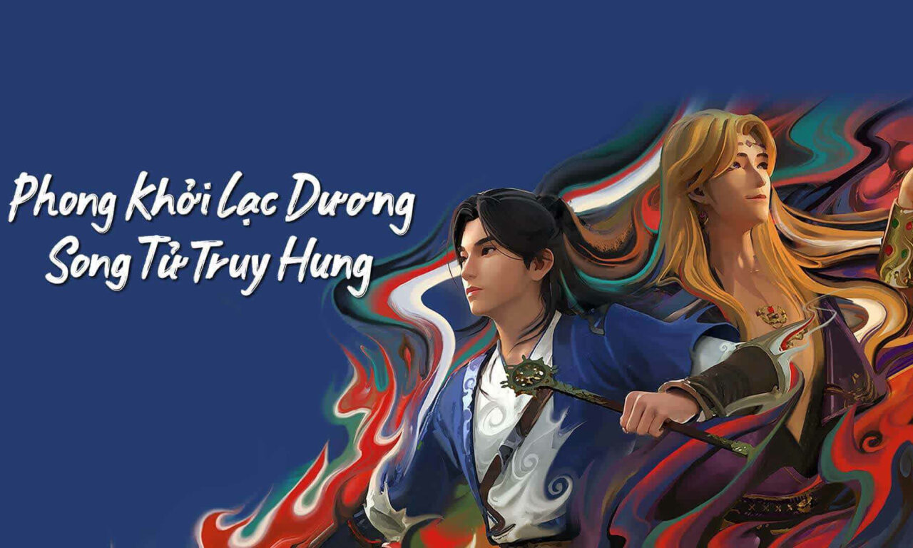 Poster of Phong Khởi Lạc Dương Song Tử Truy Hung