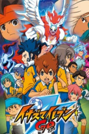 Xem phim Inazuma Eleven Go  - Đội Bóng Tia Chớp (2011)