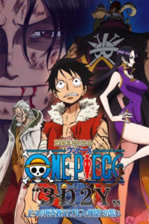 Xem phim One Piece 3D2Y Ace no shi wo Koete Luffy Nakama Tono Chikai  - One Piece 3D2Y Vượt qua cái chết của Ace Lời hứa của Luffy với những người bạn One Piece 3D2Y Overcoming Aces Death Luffys Pledge to His Friends (2014)