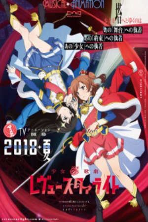 Xem phim Shoujo☆Kageki Revue Starlight  - Revue Starlight Ước Mơ Vươn Tới Một Ngôi Sao (2018)