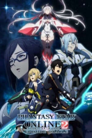 Xem phim Phantasy Star Online 2 Episode Oracle  -  (2019)