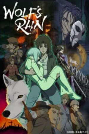 Xem phim Wolfs Rain  - Wolf Rain (2003)