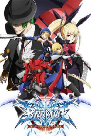 Xem phim BlazBlue Alter Memory  -  (2013)