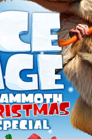 Xem phim Kỷ Băng Hà Giáng Sinh Của Ma Mút  - Ice Age A Mammoth Christmas (2011)