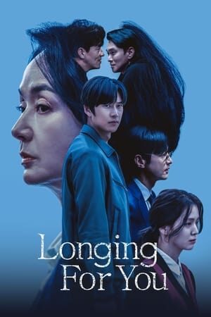 Xem phim Ai Là Kẻ Sát Nhân  - Longing For You (2023)