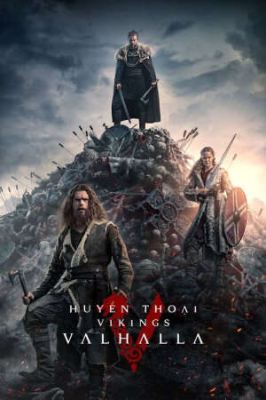 Xem phim Huyền Thoại Vikings Valhalla ( 1)  - Vikings Valhalla (Season 1) (2022)