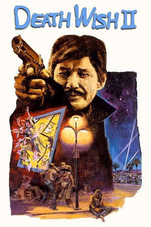 Xem phim Điều Ước Tử Thần 2  - Death Wish II (1982)