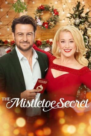 Xem phim Bí Mật Cây Tầm Gửi  - The Mistletoe Secret (2019)