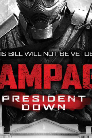 Xem phim Trừng Phạt 3  - Rampage President Down (2016)