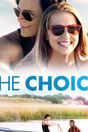 Xem phim Lựa Chọn Của Trái Tim  - The Choice (2016)