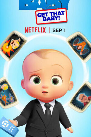 Xem phim Nhóc trùm Trở lại trong nôi  - The Boss Baby Back in the Crib (2022)