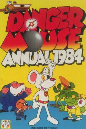 Xem phim Danger Mouse Classic Collection ( 6)  - Danger Mouse Classic Collection (Season 6) (1984)