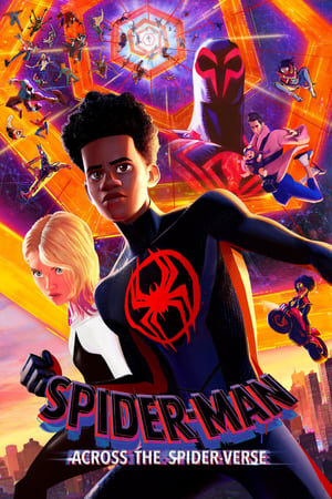 Xem phim Người Nhện Du Hành Vũ Trụ Nhện  - Spider Man Across the Spider Verse (2023)