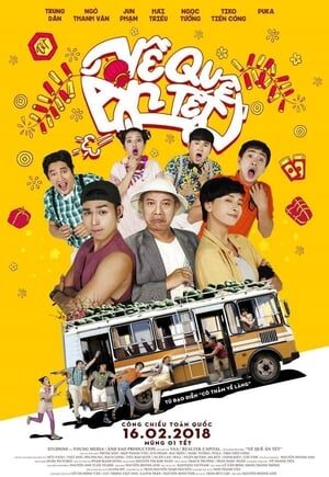 Xem phim Về Quê Ăn Tết  - Về Quê Ăn Tết (2018)