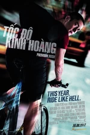 Xem phim Tốc Độ Kinh Hoàng  - Premium Rush (2012)