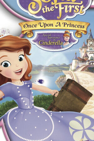 Xem phim Sofia the First Once Upon a Princess  - Sofia the First Once Upon a Princess (2012)