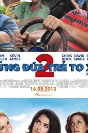 Xem phim Những Đứa Trẻ To Xác 2  - Grown Ups 2 (2013)