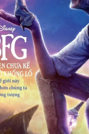 Xem phim Chuyện Chưa Kể Ở Xứ Sở Khổng Lồ  - The BFG (2016)