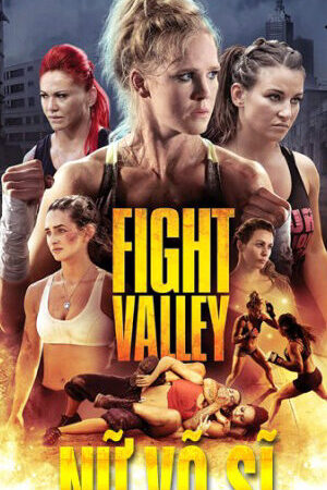 Xem phim Võ Sĩ Đường Phố  - Fight Falley (2016)