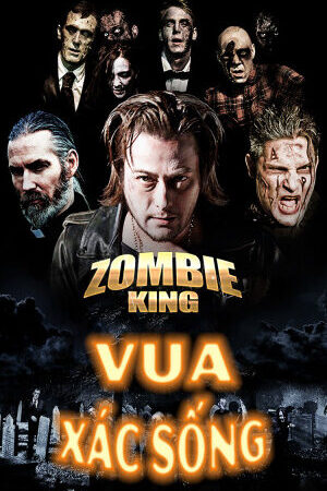 Xem phim Vua Xác Sống  - Zombie King (2013)