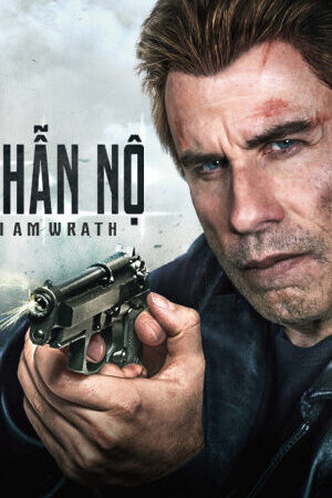 Xem phim Phẫn Nộ  - I Am Wrath (2016)