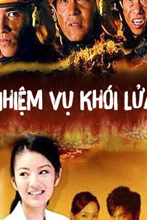 Xem phim Nhiệm Vụ Khói Lửa  - Nhiệm Vụ Khói Lửa (2004)