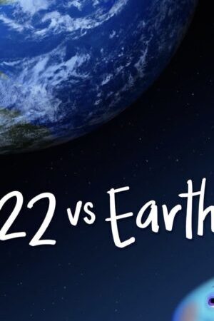 Xem phim 22 vs Trái Đất  - 22 vs Earth (2021)