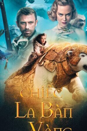 Xem phim Chiếc La Bàn Vàng  - The Golden Compass (2007)