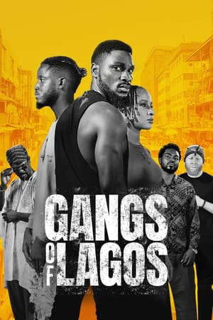 Xem phim Băng Đảng Lagos  - Gangs of Lagos (2023)