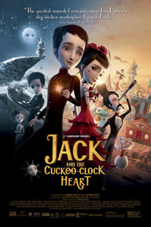 Xem phim Jack Và Trái Tim Không Được Yêu  - Jack And The Cuckoo Clock Heart (2014)