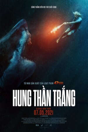 Xem phim Hung Thần Trắng  - Great White (2021)