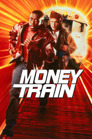 Xem phim Một Mất Một Còn  - Money Train (1995)