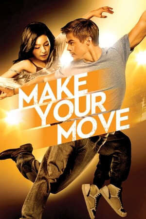 Xem phim Chuyện Tình Trên Sàn Nhảy  - Make Your Move (2013)