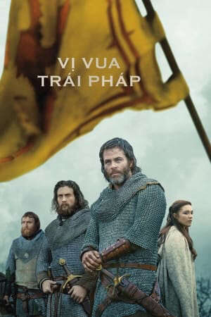 Xem phim Vị Vua Trái Pháp  - Outlaw King (2018)