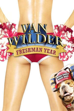 Xem phim Van Wilder Sinh Viên Năm Nhất  - Van Wilder Freshman Year (2009)