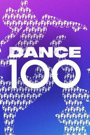 Xem phim Dance 100  - Dance 100 (2023)