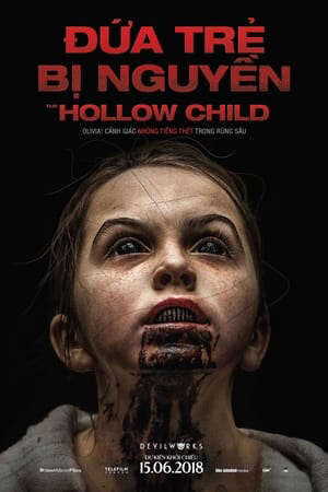 Xem phim Đứa Trẻ Bị Nguyền  - The Hollow Child (2018)