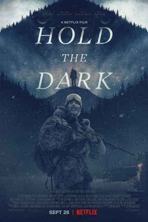 Xem phim Giữ Bóng Tối  - Hold the Dark (2018)