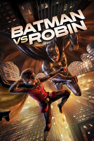 Xem phim Người Dơi Đối Đầu Robin  - Batman vs Robin (2015)