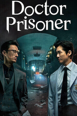 Xem phim Bác sĩ trại giam  - Doctor Prisoner (2019)