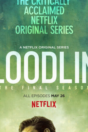 Xem phim Huyết Thống ( 3)  - Bloodline (Season 3) (2017)