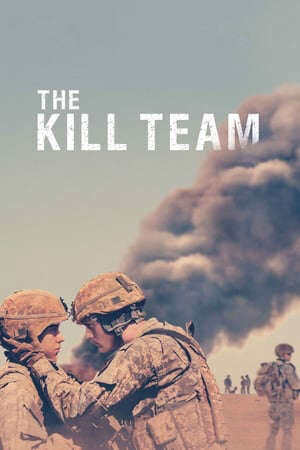 Xem phim Biệt Đội Tiêu Diệt  - The Kill Team (2019)