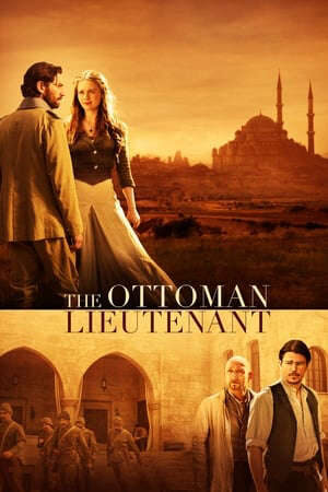 Xem phim Sĩ Quan Ottoman  - The Ottoman Lieutenant (2017)