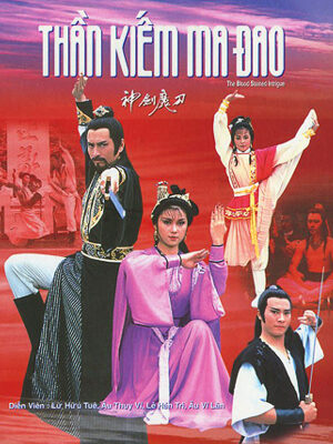 Xem phim Đao Tiên Kiếm Thánh  - The Blood Stained Intrigue (1986)