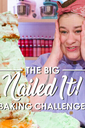 Xem phim Dễ như ăn bánh Thử thách siêu cấp  - The Big Nailed It Baking Challenge (2024)